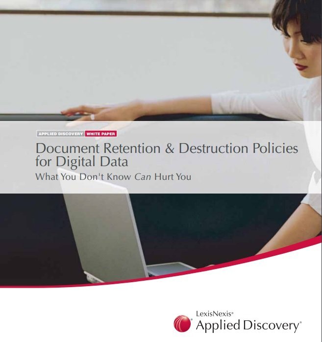 document retention and destruction policies for digital data